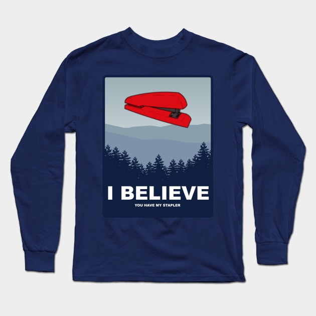 Milton - I Believe You have my Stapler Quote Long Sleeve T-Shirt by Meta Cortex